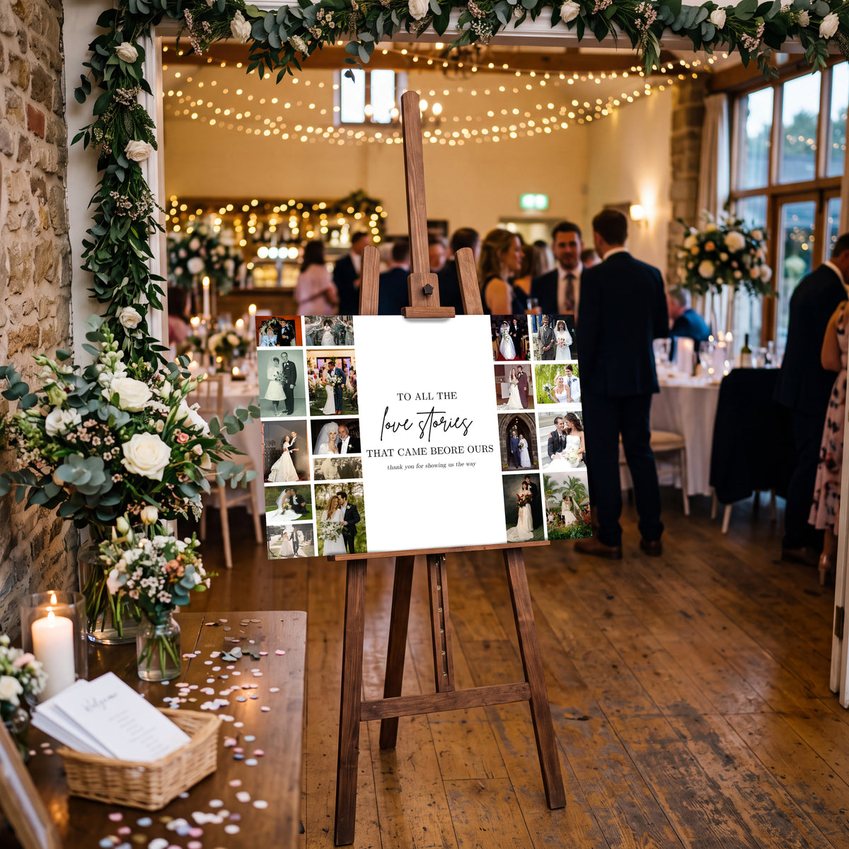 "To All The Love Stories That Came Before Ours" Wedding Sign